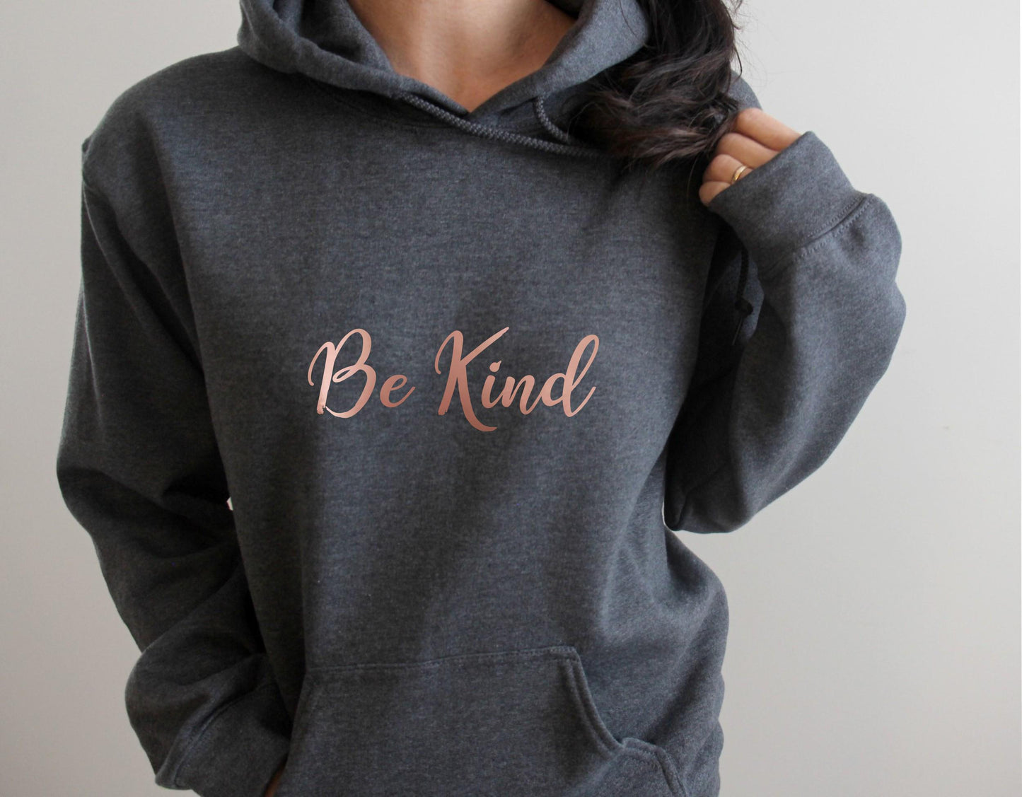 Be Kind rose gold hoodie in soft warm fleece fabric for casual everyday wear in grey