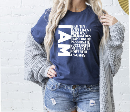 I AM A WOMAN T-Shirt