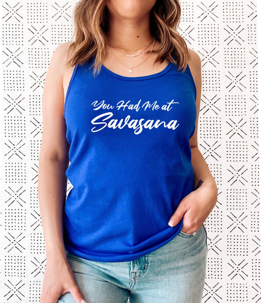 Playful "You Had Me At Savasana" yoga tank top for devoted yoga lovers in blue
