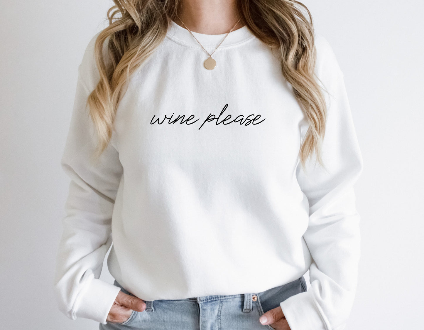 Women's funny wine sweatshirt with bold and simple "Wine Please" graphic print in white