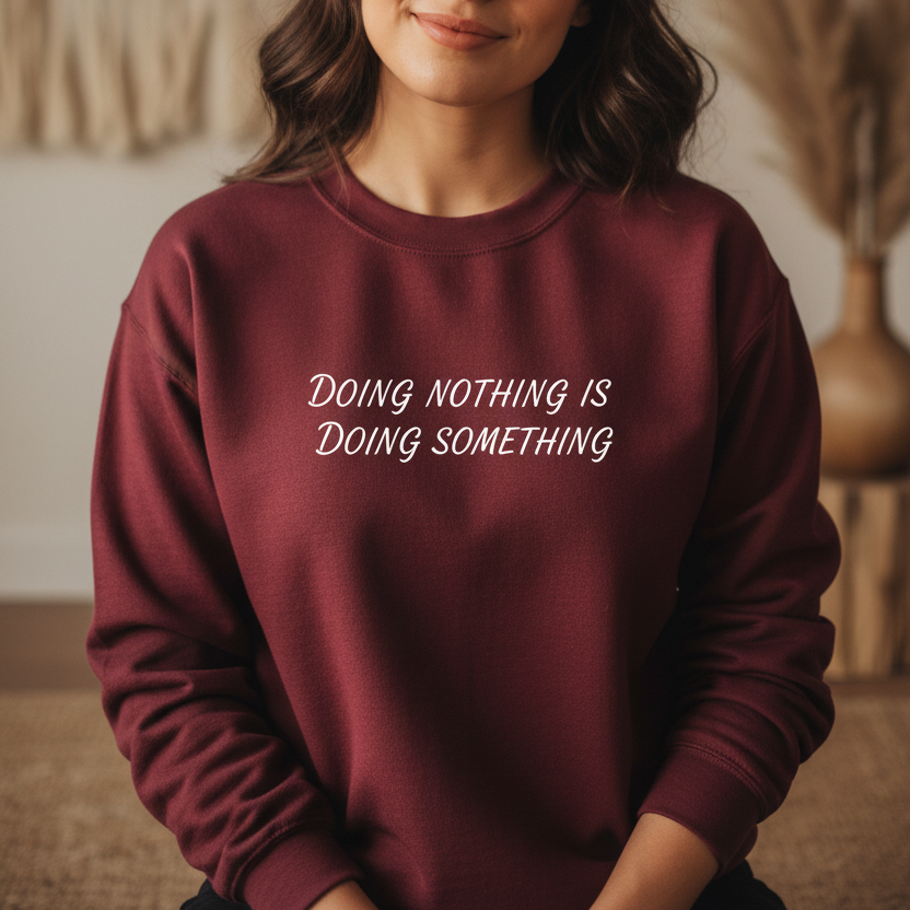 Maroon women's crewneck sweatshirt with self-care message — heat-pressed in Canada, cozy rest and wellness gift for her