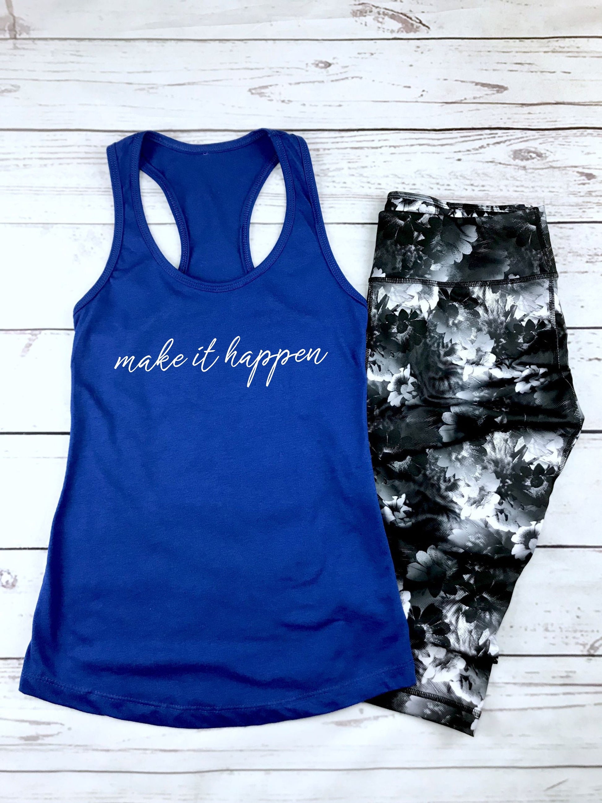 Make It Happen motivational tank top as a perfect gift for go-getter women in blue