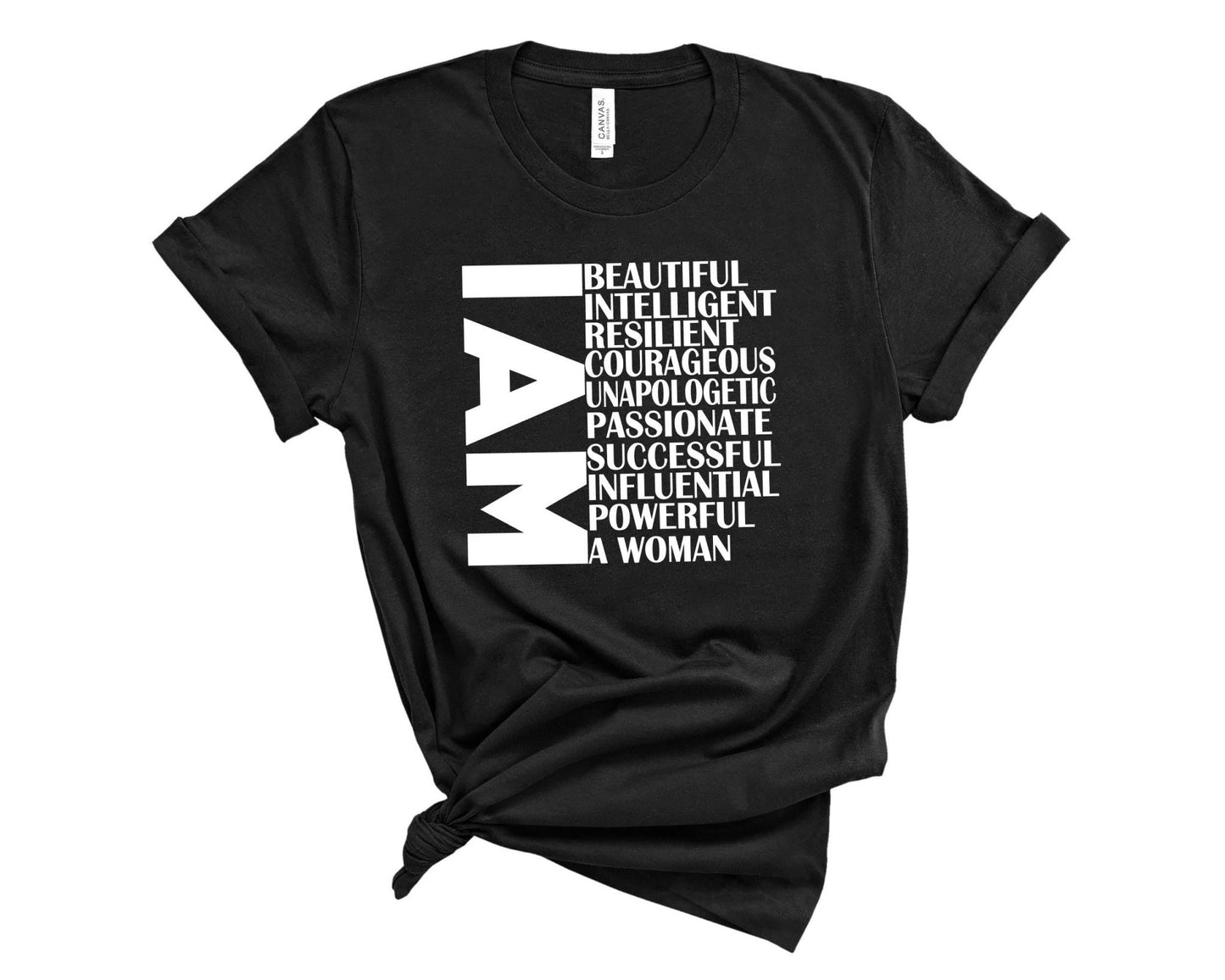 I AM A WOMAN T-Shirt - Best Life Apparel