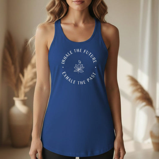 Inhale the Future Exhale the Past Tank Top | Yoga Tank for Women | Mindfulness Gift - Best Life Apparel