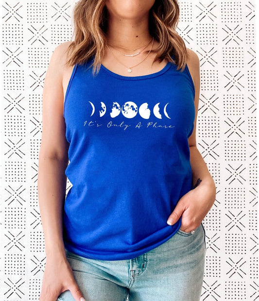 It's Only A Phase Tank Top | Women's Moon Phases Spiritual Shirt - Best Life Apparel