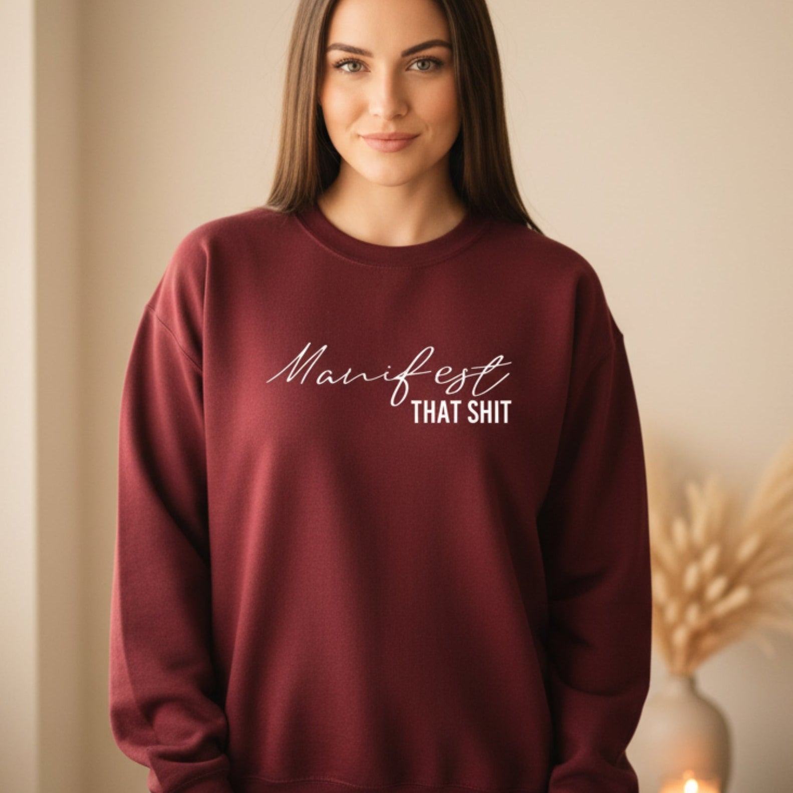 Women's manifestation crewneck sweatshirt — the bold, unapologetic piece for the woman who writes her goals down and then actually makes them happen