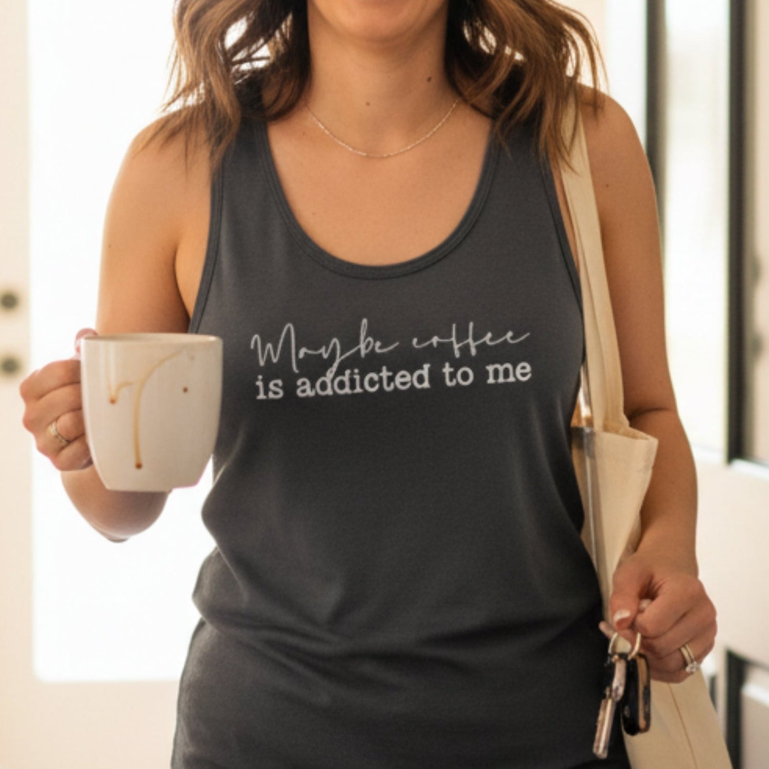 Women's Maybe Coffee Is Addicted To Me racerback tank — funny coffee gift for women, coffee addict tank top for her